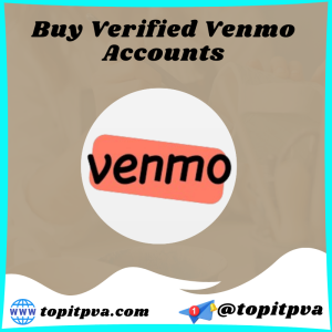 Buy Verified Venmo Accounts