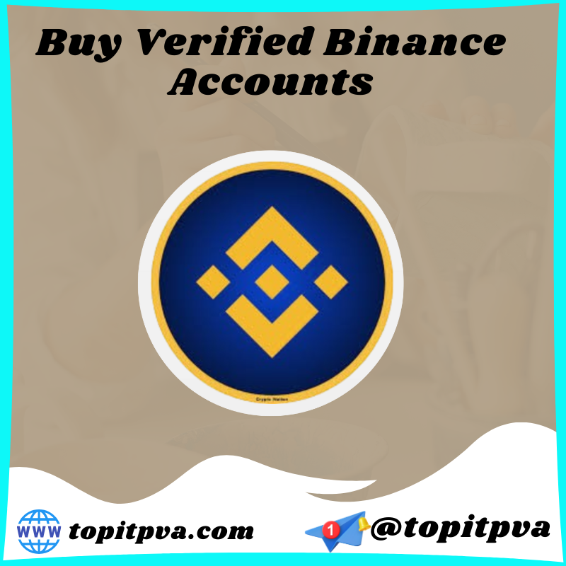 Buy Verified Binance Accounts 1 Buy Verified Binance Accounts